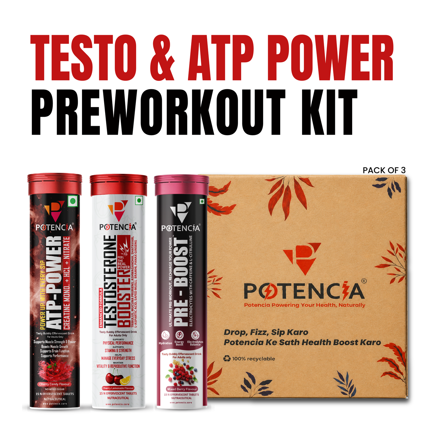 Potencia Testo & ATP Power Pre-Workout Kit | ATP Power + Testosterone Booster + Pre-Boost | Effervescent Tablets | Pack of 3 (45 Tablets)