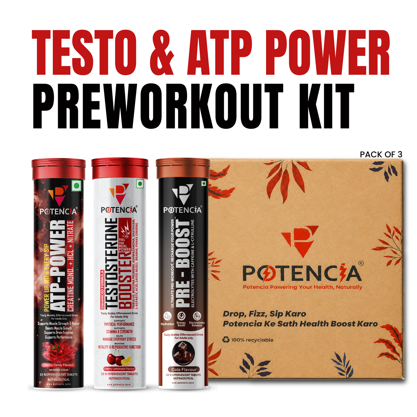 Potencia Testo & ATP Power Pre-Workout Kit | ATP Power + Testosterone Booster + Pre-Boost | Effervescent Tablets | Pack of 3 (45 Tablets)